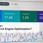 What Is SEO, What Is Search Engine Optimization