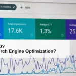 What Is SEO, What Is Search Engine Optimization