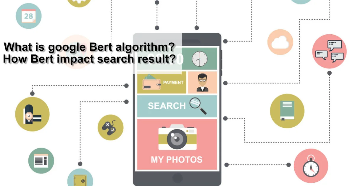 What is google Bert algorithm? How Bert impact search result?