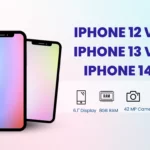 IPhone 12 vs iPhone 13 vs iPhone 14 1 150x150