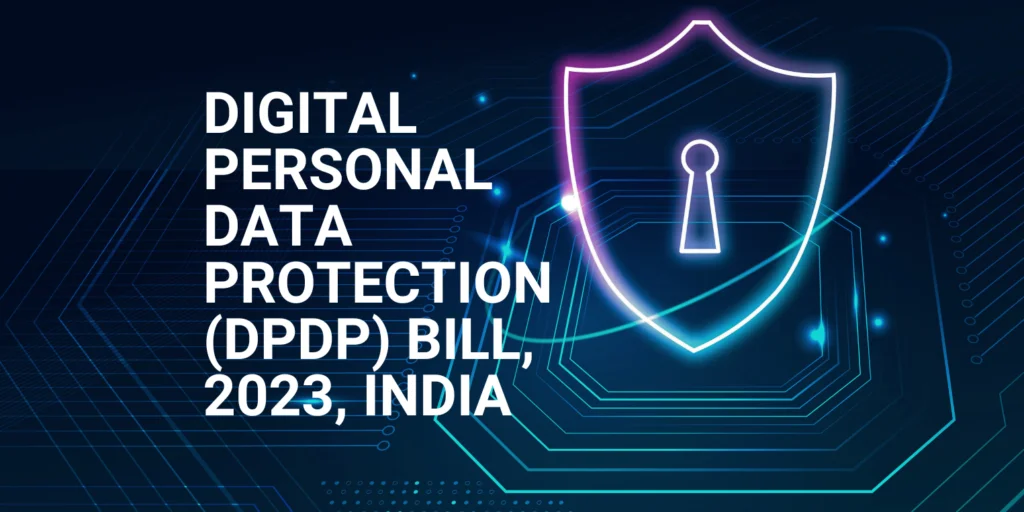 India's DPDP Bill 2023: Data Privacy Protection