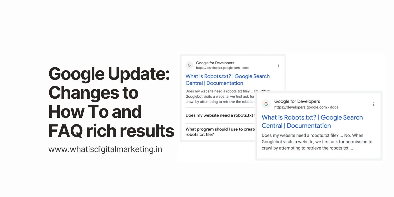 Google Update: Changes to How To and FAQ rich results