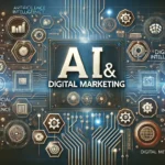 AI and Digital Marketing